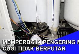 Pengering Mesin Cuci Lemah Putarannya